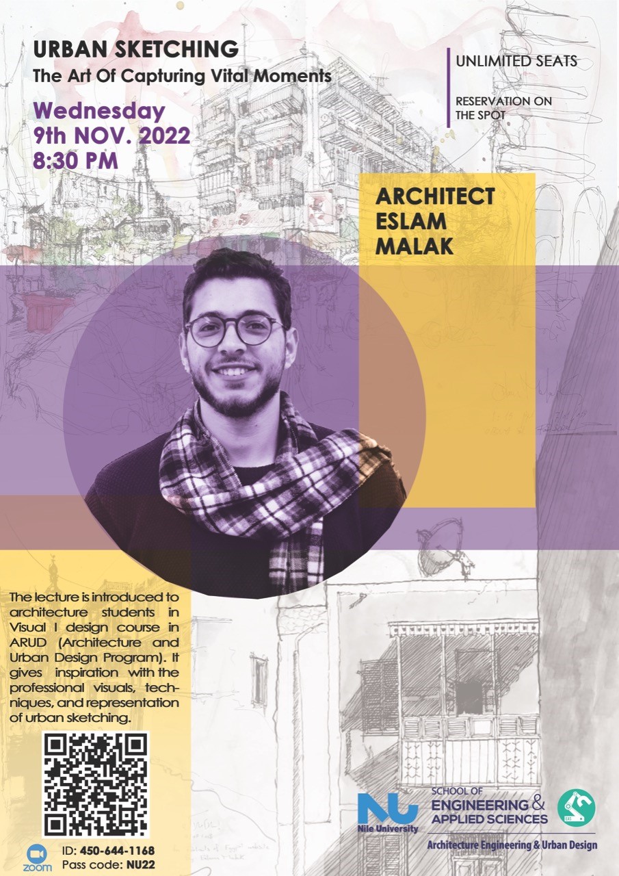 ARUD program has a great pleasure to host Architect Eslam Malak. Topic: Urban Sketching: The Art of Capturing Vital Moments 